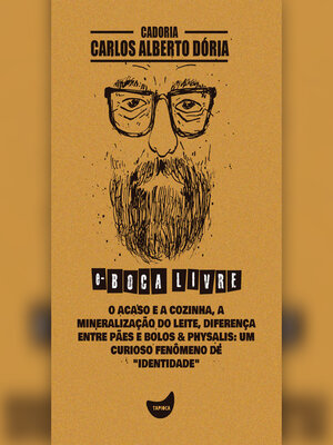 cover image of O acaso e a cozinha, a mineralização do leite, Diferença entre pães e bolos & Physalis